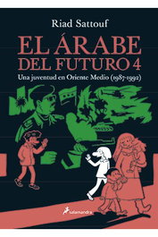Penguin Random House Grupo Editorial, S.A.U. El árabe del futuro vol. 4
