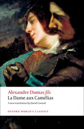 OXFORD UNIVERSITY PRESS, LA DAME AUX CAMELIAS - OXFORD WORLD'S CLASSICS