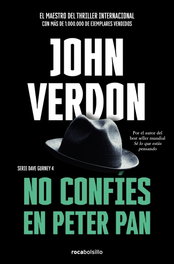 No confíes en Peter Pan, John Verdon - ROCABOLSILLO