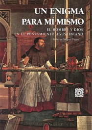 Enigma para mi mismo: el hombre y dios en el pensamiento, Roberto Esteban Duque - COMARES