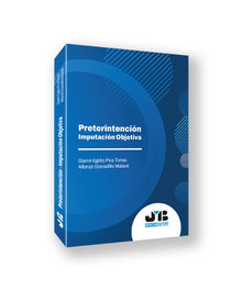 Preterintención - Imputación objetiva, Gianni Egidio Piva Torres, Alfonzo Granadiilo - BOSCH TEXT