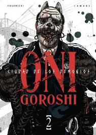 Yermo Ediciones Y Publicaciones, S.L. ONI-GOROSHI. CIUDAD DE LOS DEMONIOS 02