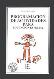 CEPE, Programación de actividades para educación especial - Jesús Garrido Landivar