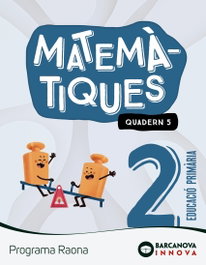 BARCANOVA, Raona 2. Matemàtiques. Quadern 5, Montserrat Torra Bitlloch - BARCANOVA