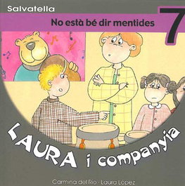 Laura i companyia 7: No està bé dir mentides, SALVATELLA