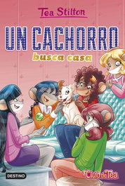 Un cachorro busca casa, Tea Stilton - DESTINO INFANTIL