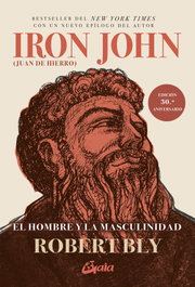GAIA Iron John (Juan de Hierro), Robert Bly - GAIA