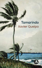 Tamarindo, Xavier Queipo - AIRA EDITORIAL