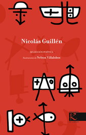 Nicolás Guillén (Selección Poética), Nelson Villalobos - FAKTORIA K DE LIBROS