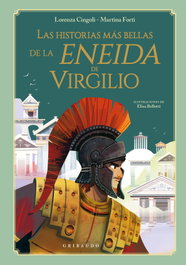 GRIBAUDO, Las historias más bellas de la Eneida de Virgilio