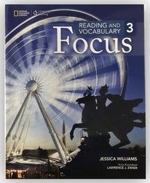 NATIONAL GEOGRAPHIC LEARNING, FOCUS 3 ALUM READING AND VOCABULARY
