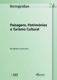 Iberografias 24: Paisagens, Patrimonios, Rui Jacinto (coord.) - Âncora Editora