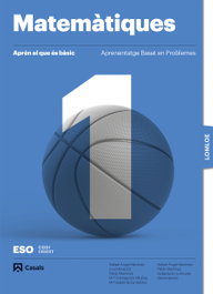 CASALS,EDITORIAL S.A. Aprèn el que és bàsic. Matemàtiques 1 ESO. LOMLOE, AA.VV