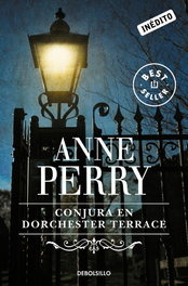Conjura en Dorchester Terrace, Anne Perry - DEBOLSILLO