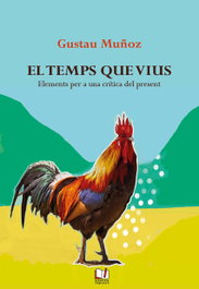 El temps que vius, Gustau Muñoz - LLETRA IMPRESA