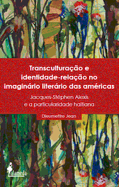 Transculturação e Identidade - Relação no Imaginário, Dieumettre Jean - ALAMEDA