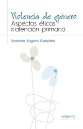 VIOLENCIA DE GÉNERO, Rosendo Bugarín González - ANDAVIRA