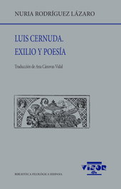 VISOR EDITORIAL, Luis Cernuda. Exilio y poesía - Nuria Rodríguez Lázaro