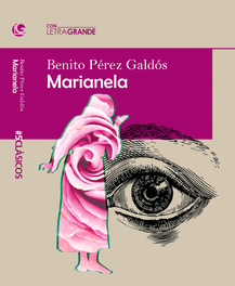 Marianela, Benito Pérez Galdos - LETRA GRANDE