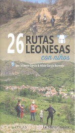 26 Rutas Leonesas con Niños, Vicente García Pérez y Alicia García Bermejo - EOLAS