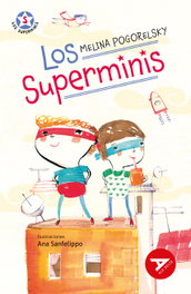 Los Superminis, Melina Pogorelsky - EDELVIVES
