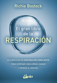GAIA El gran libro de la respiración, Richie Bostock - GAIA