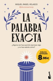 BOOKET La palabra exacta, Miguel Ángel Velasco - ESPECIAL ENERO 2025