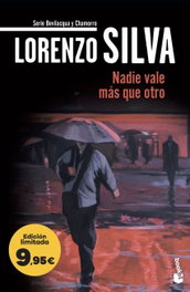 Nadie vale más que otro, Lorenzo Silva - BOOKET