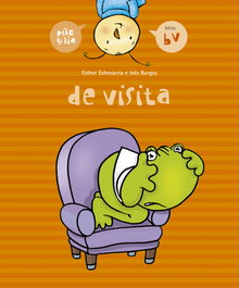 EDELVIVES De visita (Letras BV) - Piló y Lía