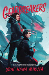 EDICIONES KIWI, GEARBREAKERS. REBELION (ASESINOS DE DIOSES #1)