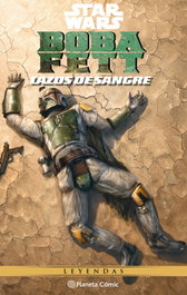Star Wars Boba Fett (lazos de sangre), Tom Taylor - PLANETA COMICS