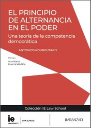 ARANZADI, El principio de alternancia en el poder - IE LAW SCHOOL