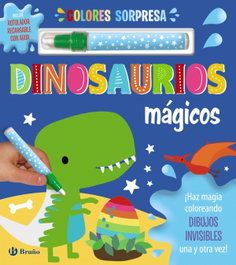 BRUÑO Colores sorpresa. Dinosaurios mágicos
