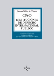 Instituciones de derecho internacional público, Manuel Diez de Velasco - TECNOS