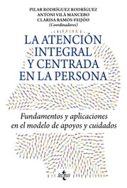 TECNOS, La atención integral y centrada en la persona, Pilar Rodríguez Rodríguez - TECNOS