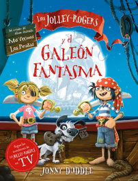 Los Jolley-Rogers y el galeón fantasma, Jonny Duddle - Fortuna