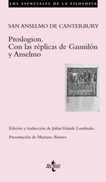 TECNOS, Proslogion. Con las réplicas de Gaunilón y Anselmo - San Anselmo de Canterbury