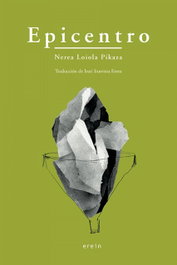 Epicentro, Nerea Loiola Pikaza - EREIN EDITORIAL