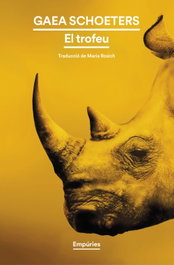 El trofeu, Gaea Schoeters - COLUMNA EDICIONS