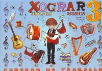 (G).(12).CAD.MUSICA 3º.PRIM XOGRAR SECULO XXI *GALEGO*, P.Xograr S.Xxi - GALINOVA EDITORIAL S.L.