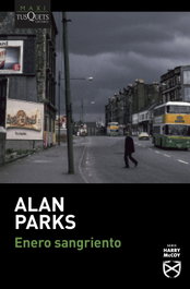 Enero sangriento, Alan Parks - TUSQUETS