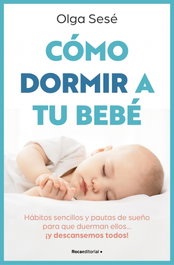 ROCA EDITORIAL, Cómo dormir a tu bebé - ROCA EDITORIAL