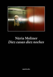 DIEZ CASAS DIEZ NOCHES, Nuria Moliner - NOW BOOKS