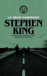 La gran caminada, Stephen King - MALES HERBES