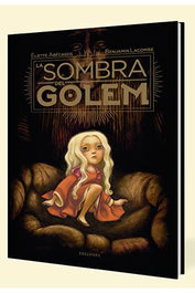 Editorial Luis Vives S.L LA SOMBRA DEL GOLEM (ILUSTRADO POR BENJAMIN LACOMBE)