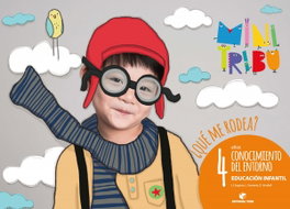 TEIDE, ¿QUE ME RODEA? 4 AÑOS CONOCIMIENTO DEL ENTORNO MINI TRIBU - TEIDE