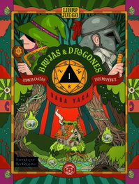 TRIQUETA VERDE, Brujas & Dragones-Libro 1: Baba Yaga