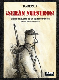 ¡SERAN NUESTROS!, Barroux - NORMA EDITORIAL