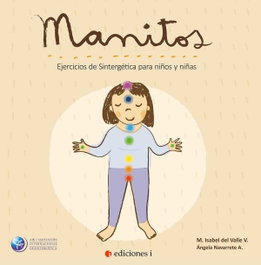 EDICIONES I Manitos. Ejercicios de Sintergética para niños y niñas