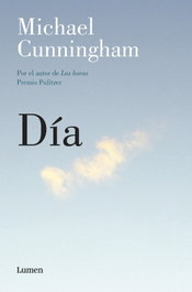 DÍA, Michael Cunningham - LUMEN